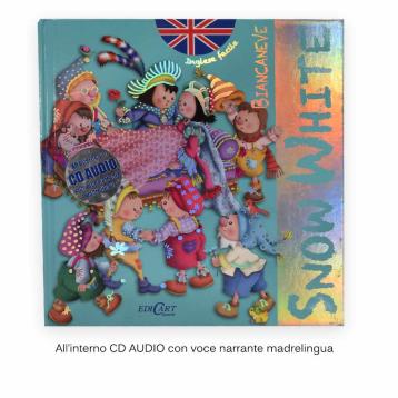Libro di inglese facile snow white , con cd audio