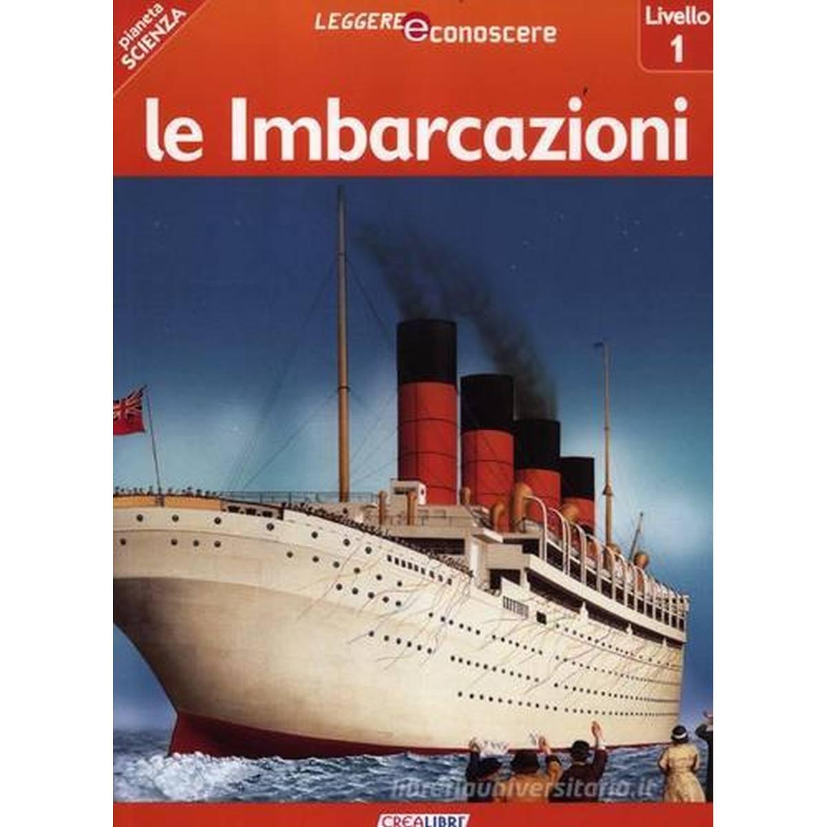 Leggere e conoscere . le imbarcazioni