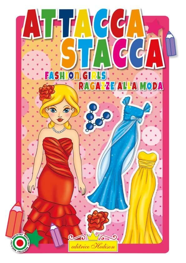 Libro attacca stacca fashion girls serie attacca e stacca